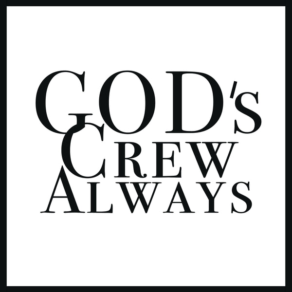Godscrewalways 